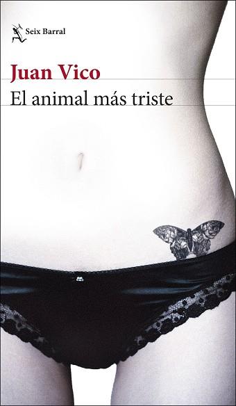 ANIMAL MAS TRISTE, EL | 9788432234620 | VICO Y BRAVO, JUAN