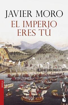 IMPERIO ERES TU, EL | 9788408158790 | MORO, JAVIER
