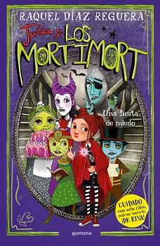 JULIA Y LOS MORTIMORT 5 -   UNA FIESTA DE MIEDO | 9788410395701 | DIAZ REGUERA, RAQUEL