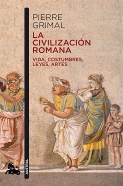 CIVILIZACION ROMANA | 9788408216629 | GRIMAL, PIERRE