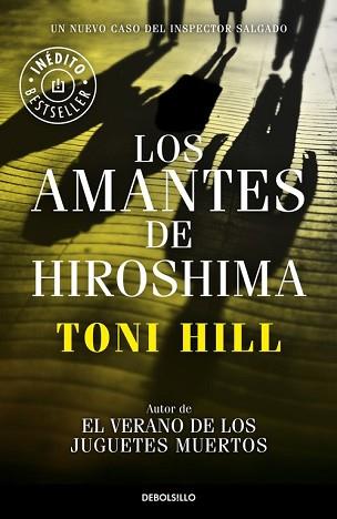 AMANTES DE HIROSHIMA , LOS(INSPECTOR SALGADO 3) | 9788490624166 | HILL,TONI