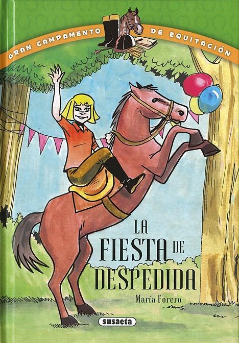 FIESTA DE DESPEDIDA, LA | 9788467735789 | FORERO CALDERON, MARIA