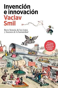 INVENCION E INNOVACION | 9788410313385 | SMIL, VACLAV