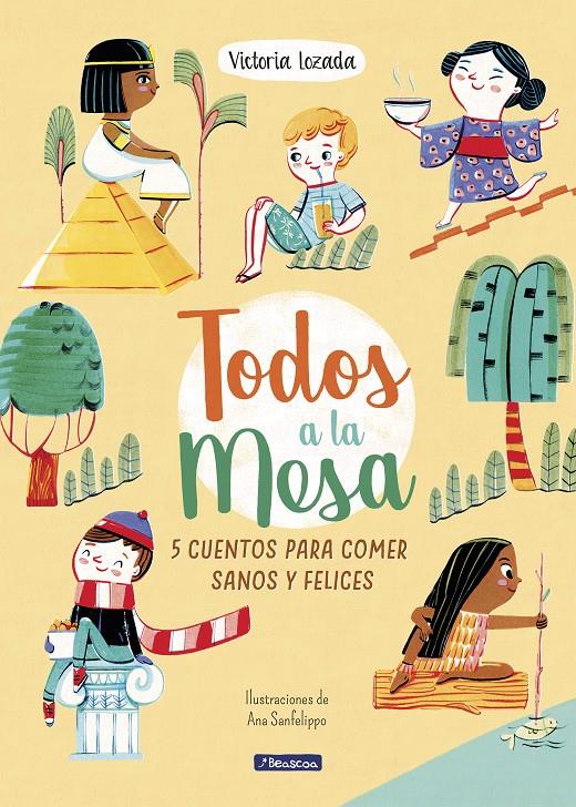 TODOS A LA MESA | 9788448852771 | LOZADA DE LA PEÑA, VICTORIA / SANFELIPPO, ANA