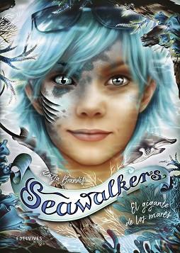 GIGANTE DE LOS MARES, EL    SEAWALKERS 4 | 9788414061688 | BRANDIS, KATJA