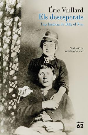 DESESPERATS, ELS | 9788429783766 | VUILLARD, ERIC