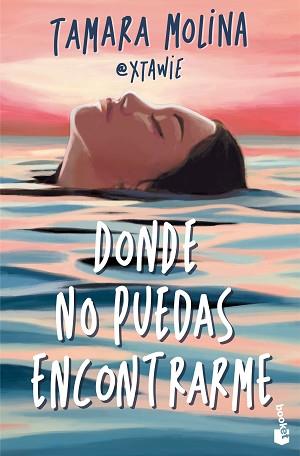 DONDE NO PUEDAS ENCONTRARME | 9788408326915 | MOLINA, TAMARA