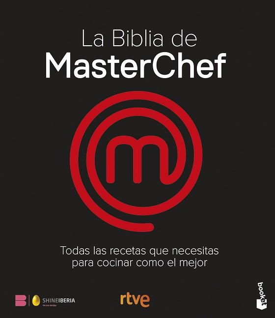 BIBLIA DE MASTERCHEF, LA    LAS RECETAS | 9788467077650 | SHINE/RTVE