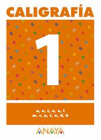 CALIGRAFIA 1 | 9788466727624 | PASTOR FERNANDEZ, ANDREA/RUIZ CASADO, FRANCISCO/ESCOBAR PASTOR, DIONISIO/MAYORAL PASTOR, ESTHER