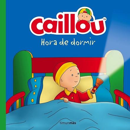 CAILLOU HORA DE DORMIR | 9788408160212