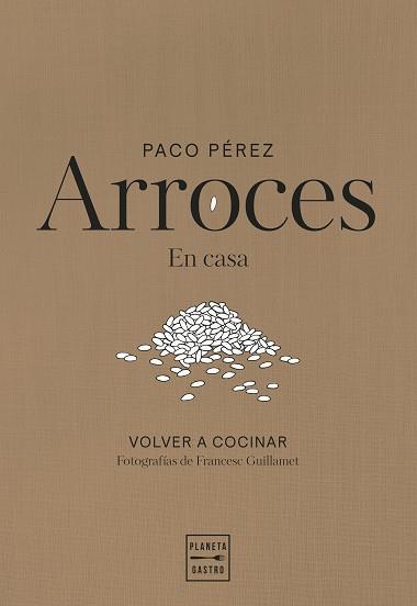 ARROCES | 9788408311102 | PEREZ, PACO