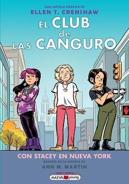 CON STACEY EN NUEVA YORK, EL CLUB DE LAS CANGURO 14 | 9791387664398 | CRENSHAW, ELLEN T.