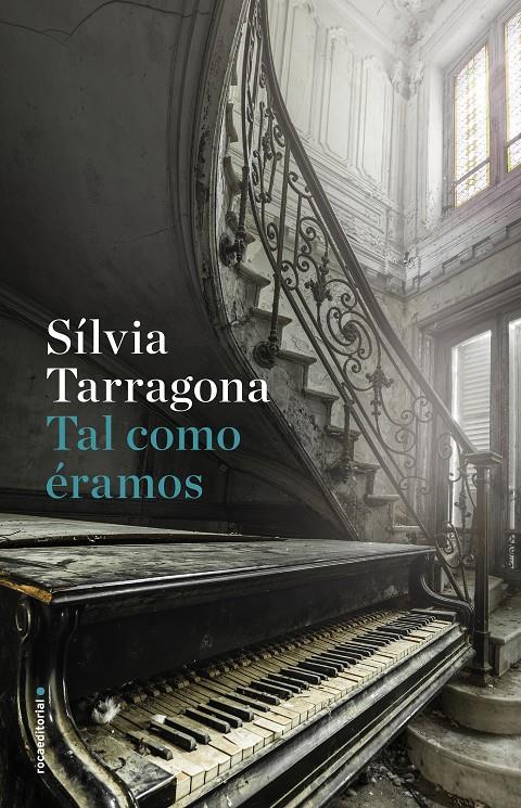 TAL COMO ERAMOS | 9788416867936 | TARRAGONA, SILVIA