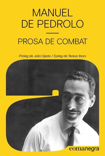 PROSA DE COMBAT | 9788410161795 | DE PEDROLO, MANUEL