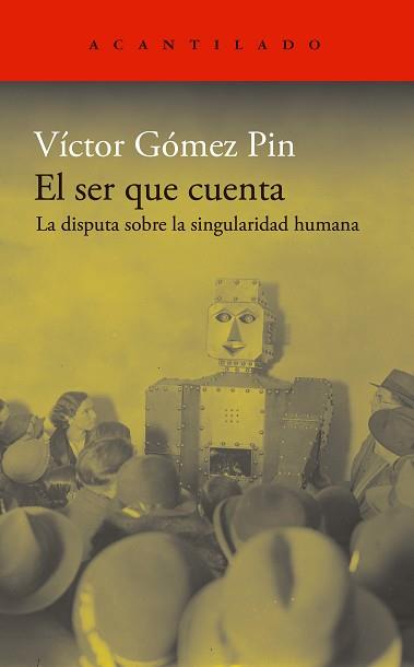 SER QUE CUENTA, EL | 9788419958501 | GOMEZ PIN, VICTOR