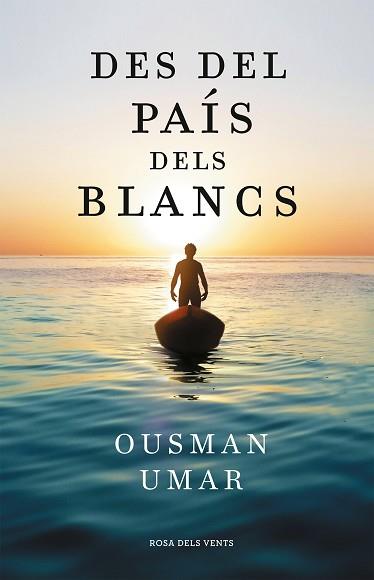 DES DEL PAÍS DELS BLANCS | 9788418033544 | UMAR, OUSMAN