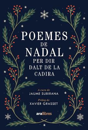 POEMES DE NADAL PER DIR DALT DE LA CADIRA | 9788411732260 | SUBIRANA,JAUME / GRASSET, XAVIER
