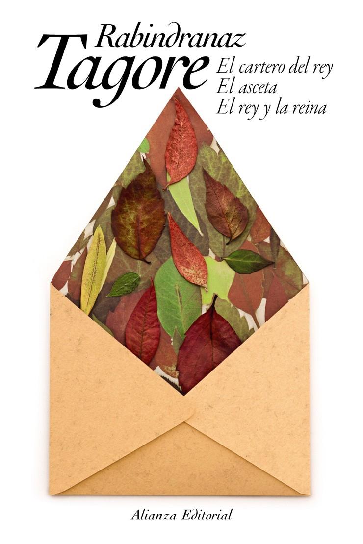 CARTERO DEL REY EL ASCETA EL REY Y LA REINA, EL  | 9788491813279 | TAGORE, RABINDRANAZ