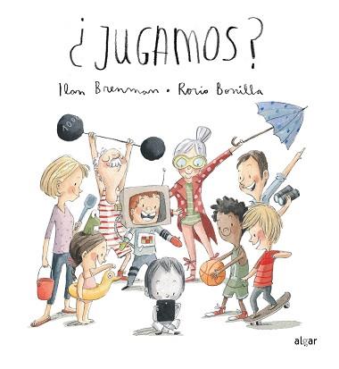 JUGAMOS | 9788491420644 | BRENMAN, ILAN