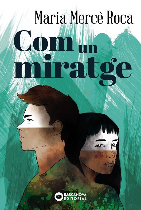 COM UN MIRATGE | 9788448947705 | ROCA, MARIA MERCE