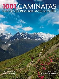 1001 CAMINATAS QUE HAY QUE DESCUBRIR ANTES DE MORIR | 9788416220649 | STONE, BARRY