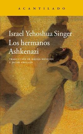 HERMANOS ASHKENAZI, LOS  | 9788416748464 | SINGER, ISRAEL YEHOSHUA