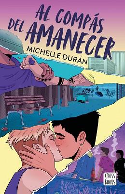AL COMPAS DEL AMANECER | 9788408275336 | DURAN, MICHELLE