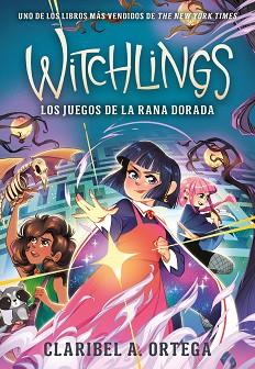 JUEGOS DE LA RANA DORADA, LOS        WITCHLINGS 2 | 9788419521682 | A. ORTEGA, CLARIBEL