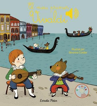 MEU PRIMER VIVALDI, EL | 9788491370277 | CORDIER, SEVERINE