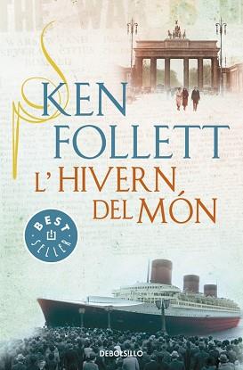 HIVERN DEL MÓN, L´ | 9788490328163 | FOLLETT, KEN