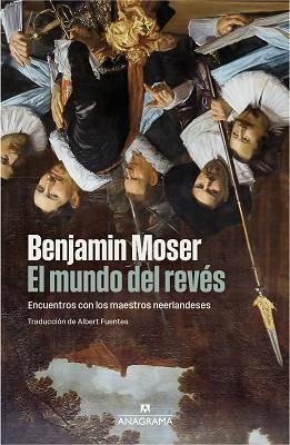 MUNDO DEL REVES, EL | 9788433947864 | MOSER, BENJAMIN