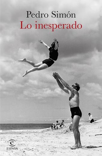 LO INESPERADO | 9788467082159 | PEDRO SIMON