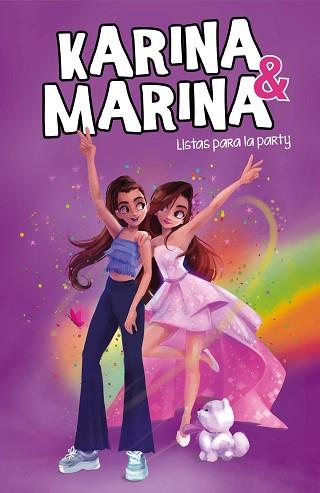 LISTAS PARA LA PARTY (KARINA & MARINA 4) | 9788418057540 | KARINA  MARINA,