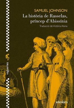 HISTORIA DE RASSELAS, LA PRINCEP D'ABISSINIA | 9788494384486 | JOHNSON, SAMUEL
