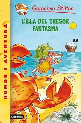 ILLA DEL TRESOR FANTASMA, L´ | 9788499323213 | STILTON, GERONIMO