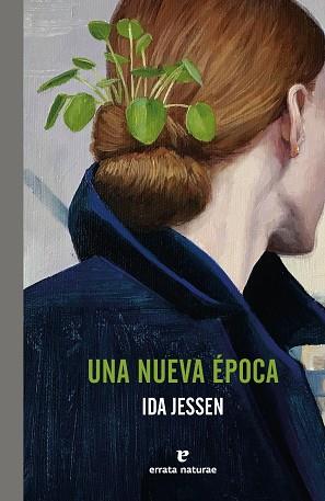 UNA NUEVA EPOCA | 9788419158901 | JESSEN, IDA