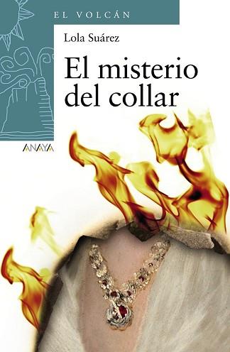 MISTERIO DEL COLLAR, EL  | 9788469809068 | SUAREZ, LOLA 