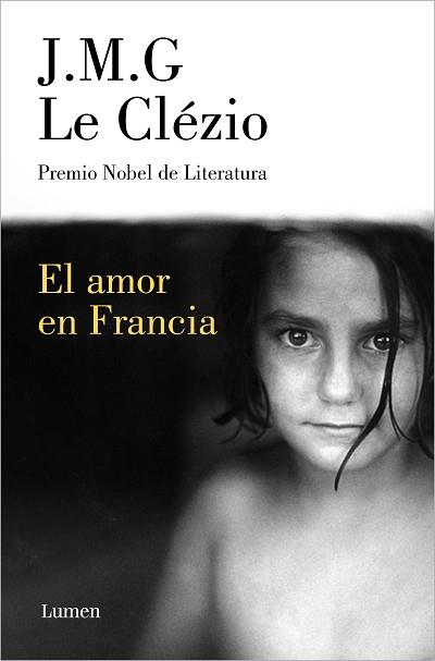 AMOR EN FRANCIA, EL | 9788426425980 | LE CLEZIO, J.M.G.