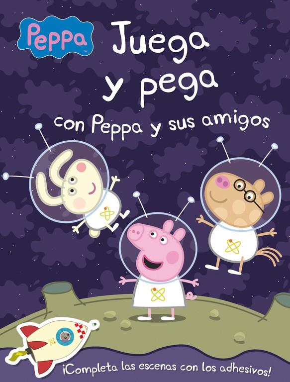 JUEGA Y PEGA CON PEPPA Y SUS AMIGOS  PEPPA PIG ACTIVIDADES | 9788401906978