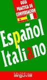 GUIA PRACTICA DE CONVERSACION ESPAÑOL ITALIANO  | 9788489672260 | MAÑA RUIZ CONSTANTINO, VICTOR
