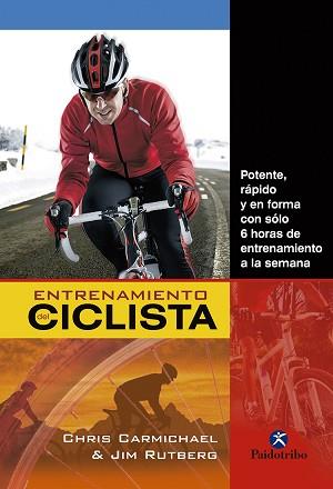 ENTRENAMIENTO DEL CICLISTA | 9788499104584 | CARMICHAEL, CHRIS/ RUTBERG, JIM
