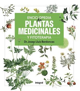 ENCICLOPEDIA DE PLANTAS MEDICINALES Y FITOTERAPIA | 9788411326513 | BERDONCES, JOSEP LLUIS
