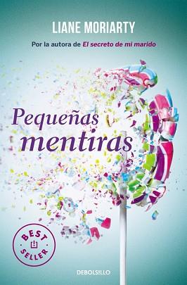 PEQUEÑAS MENTIRAS (BIG LITTLE LIES) | 9788466333115 | MORIARTY, LIANE