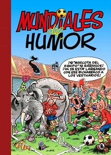MUNDIALES DEL HUMOR  SUPER HUMOR MORTADELO 69  | 9788402431585 | IBAÑEZ, FRANCISCO