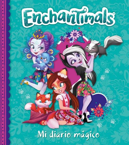 MI DIARIO MAGICO (ENCHANTIMALS. LIBRO REGALO) | 9788448850944