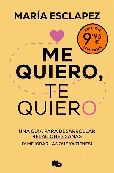 ME QUIERO, TE QUIERO (EDICION LIMITADA) | 9788413148847 | ESCLAPEZ, MARIA