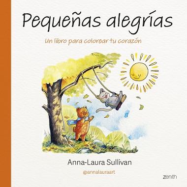 PEQUEÑAS ALEGIÍAS | 9788408313878 | SULLIVAN, ANNA-LAURA