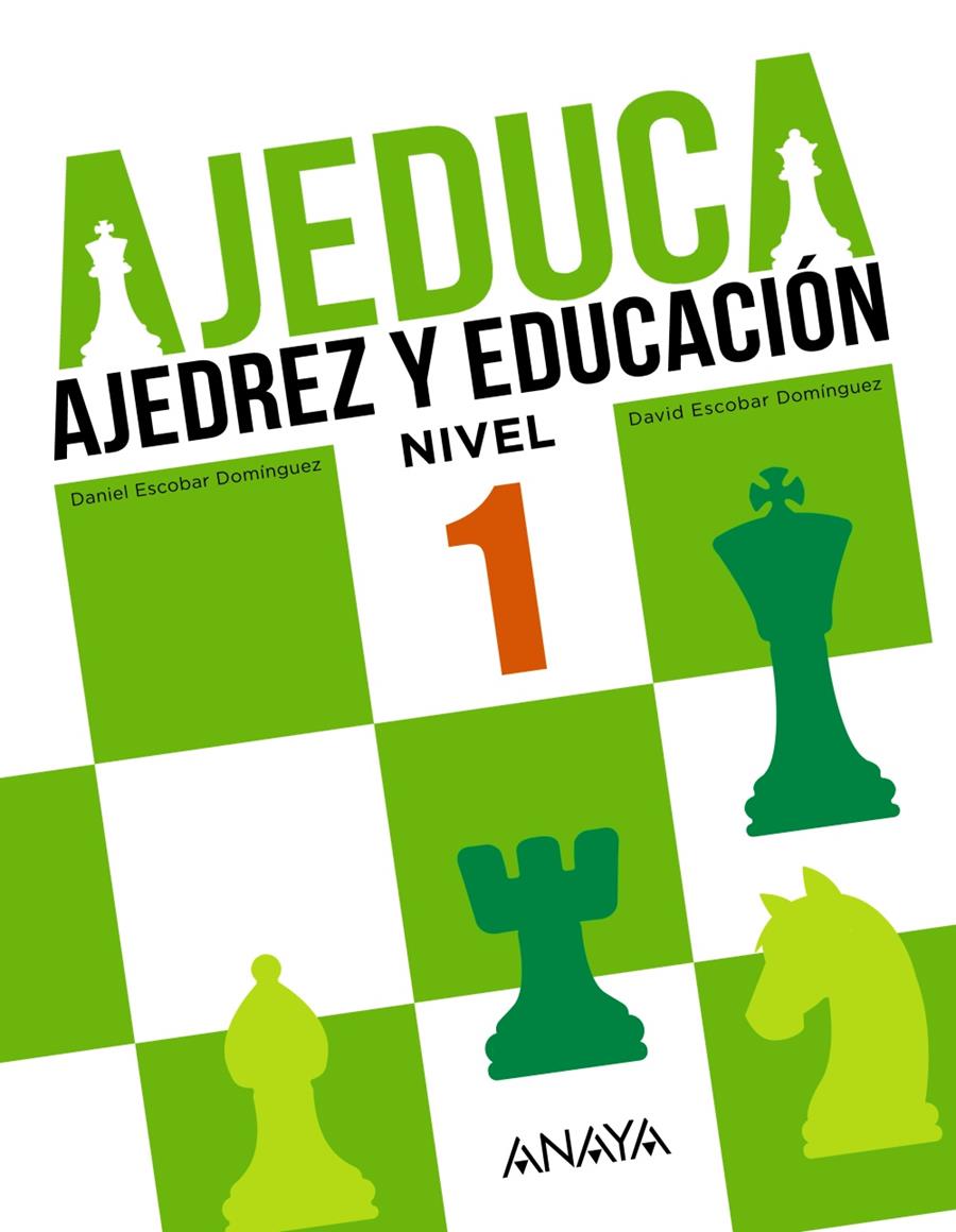 AJEDUCA NIVEL 1 | 9788469831939 | ESCOBAR DOMINGUEZ, DANIEL / ESCOBAR DOMINGUEZ, DAVID