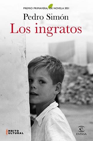 INGRATOS,LOS PREMIO PRIMAVERA | 9788467060867 | SIMON, PEDRO