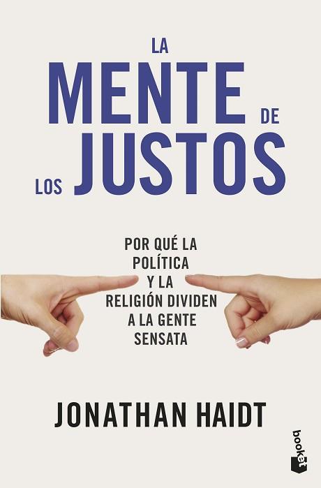 MENTE DE LOS JUSTOS, LA | 9788423440924 | HAIDT, JONATHAN